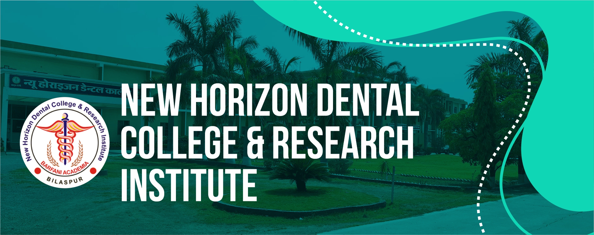 New Horizon Dental College 